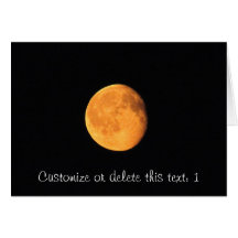 The Big Yellow Moon; Customizable Greeting Card