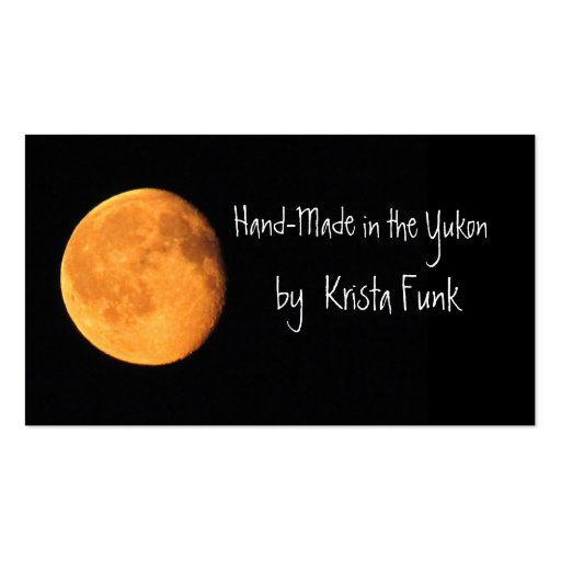 The Big Yellow Moon; Yukon Territory, Canada Business Card Templates (front side)