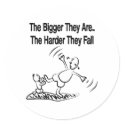 The Bigger They Are stickers by MissMissyLue The Bigger They Are stickers