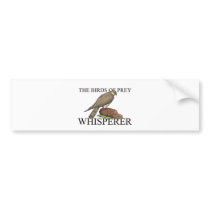 The Birds Of Prey Whisperer bumper stickers