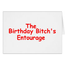 The Birthday Bitches Enourage (Red) Card