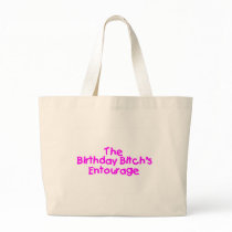 The Birthday Bitches Entourage (Pink) Canvas Bag