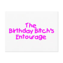 The Birthday Bitches Entourage (Pink) postcards by CelebrationZazzle The Birthday Bitches Entourage (Pink) postcards