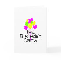 The Birthday Crew Balloons Greeting Card