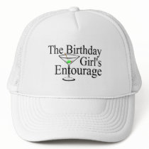 The Birthday Girls Entourage Trucker Hat