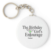 The Birthday Girls Entourage Keychains