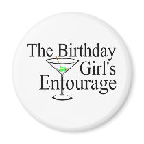 The Birthday Girls Entourage Fridge Magnet