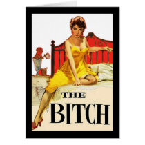 The Bitch Card