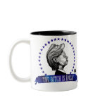 The Bitch is Back Mug