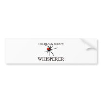 The Black Widow Whisperer Bumper Sticker