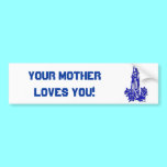 The Blessed Virgin Mary ( with blue roses ) bumper stickers