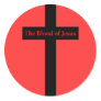 The Blood of Jesus Sticker