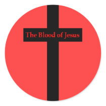 The Blood of Jesus Sticker stickers