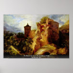 The Blown-Up Tower Of Heidelberg Castle posters