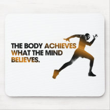 The BODY Achieves what the MIND Believes Gold Mouse Pads