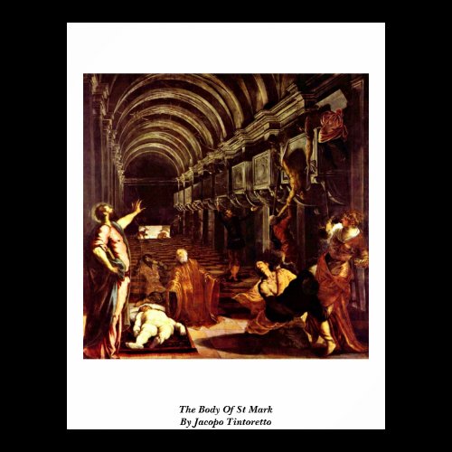 The Body Of St Mark By Jacopo Tintoretto Posters