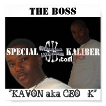 THE BOSS, "KAVON aka CEO - K" posters