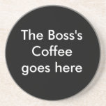 The Boss's Coffee Coaster