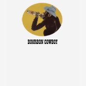 THE BOURBON COWBOY