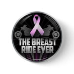 The Breast Ride Ever Pin