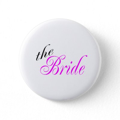 The Bride buttons