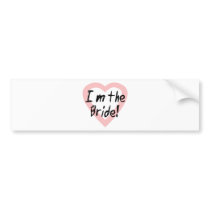The Bride design! bumper stickers