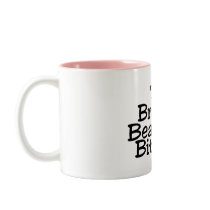 The Brides Beautiful Bitches Mug