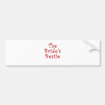 The Brides Bestie Bumper Stickers