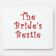 The Brides Bestie Mousepad