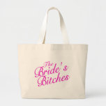 The Brides Bitches Canvas Bag