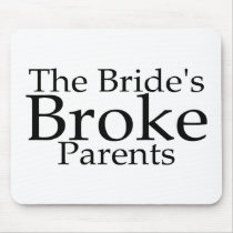 The Brides Broke Parents Use Pads