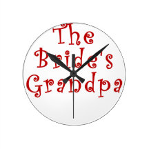 The Brides Grandpa Round Wallclock