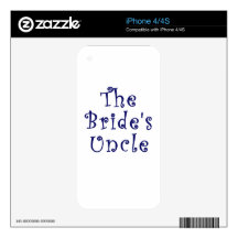 The Brides Uncle iPhone 4S Decal