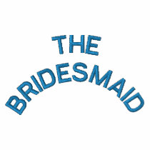 THE BRIDESMAID embroidered shirts
