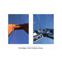 The Bridges of San Francisco County posters by shecatrk The Bridges of San Francisco County posters