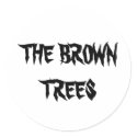 THE BROWN TREES stickers