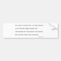 The Brush You Hold Bumper Stickers