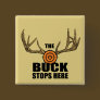 The Buck Stops Here