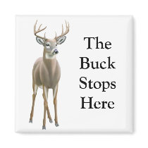 The Buck Stops Here Magnet by twopurringcats The Buck Stops Here Magnet