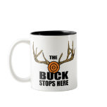 The Buck Stops Here Coffee Mug