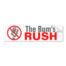 The Bum's RUSH bumper stickers by Robustoman The Bum's RUSH bumper stickers