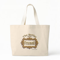 The Butler Was Framed! Totebag