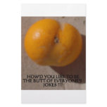 THE BUTT OF EVERYONE'S JOKES CUSTOMIZED STATIONERY