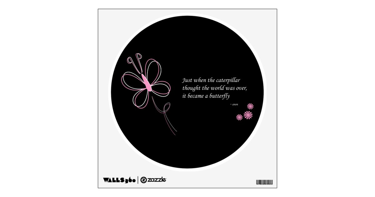 The Butterfly Quote Wall Decal Zazzle