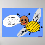 The Buzz with BuzzBee Poster