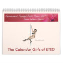 The Calendar Girls of ETEDance - 2009 Calendar by ETEDPoleDance The Calendar Girls of ETEDance - 2009 Calendar