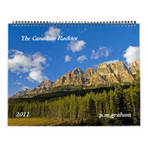 The Canadian Rockies 2011 Wall Calendar