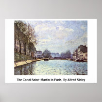 The Canal Saint-Martin In Paris, By Alfred Sisley Poster