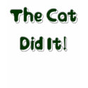 The Cat Did It! Mens Shirt by CreatureCreations The Cat Did It! Mens Shirt