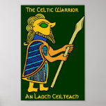 The Celtic Warrior Posters